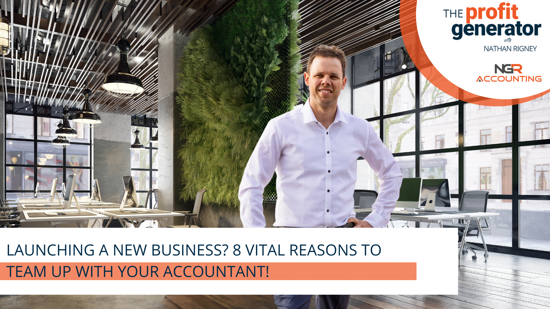 Launching a New Business? 8 Vital Reasons to Team Up with Your Accountant!